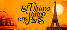 El Ultimo Bingo en Paris